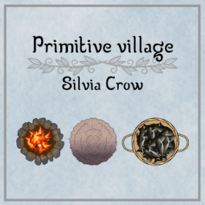 Primitive village